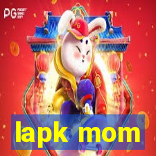 lapk mom